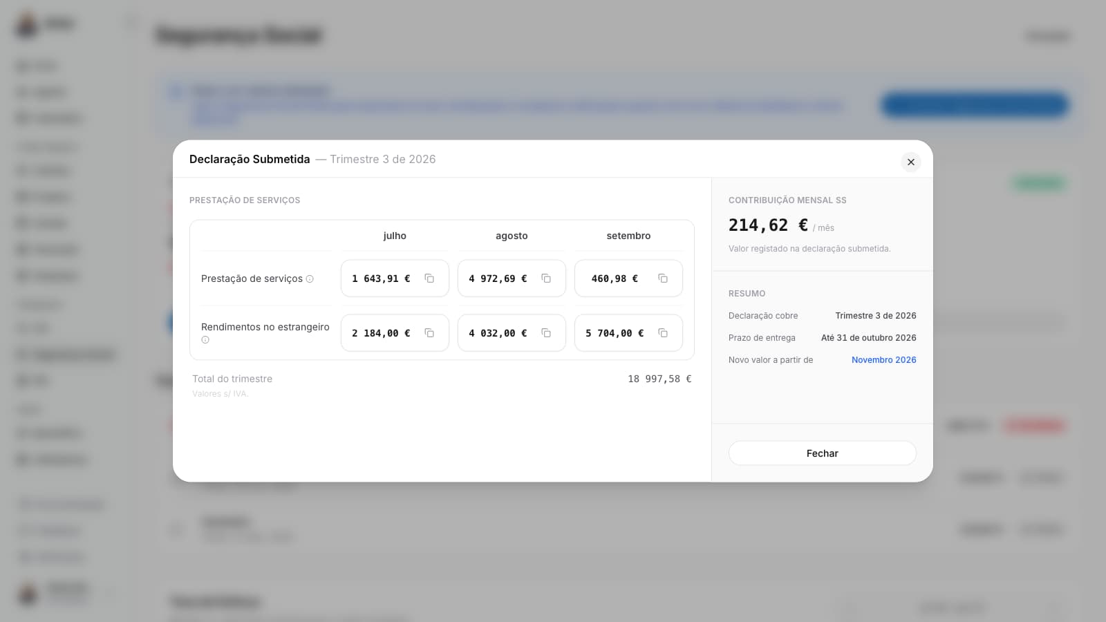 Depois de guardares a entrega, consulta os rendimentos e a contribuição em Ver Declaração Submetida.